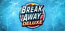 break away deluxe